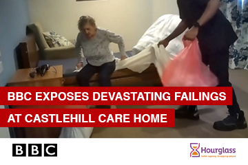 Surely They Deserve Better? What the Castlehill Exposé Tells Us About Abuse in Later Life
