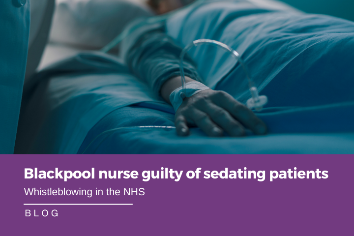 Blackpool nurse found guilty of sedating patients.
