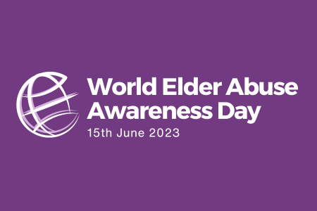 World Elder Abuse Awareness Day 2023