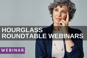 Hourglass Roundtable Webinars