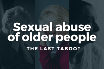 Sexual Violence and Abuse – The Last Taboo?