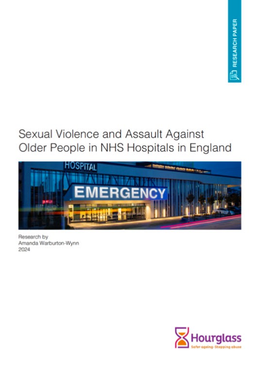 Sexual Violence and Assault against Older People in Hospitals in England. Research Paper